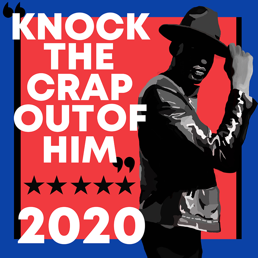 Knock the Crap out of Him